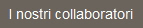 I nostri collaboratori