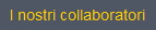 I nostri collaboratori